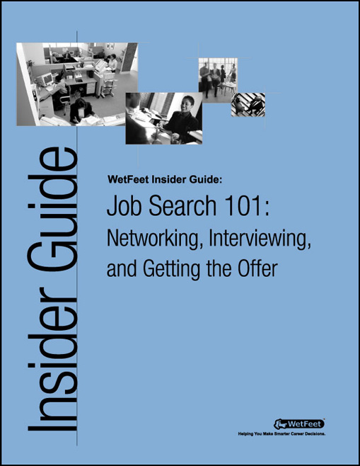 Job Search 101: Networking, Interviewing, and Getting the Offer